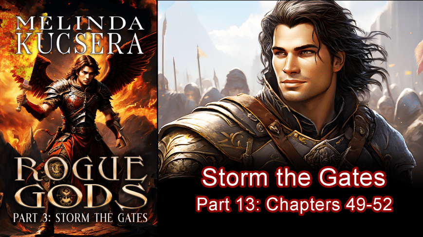 Storm the Gates – Part 13, full cast recording