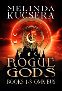 Book cover of Rogue Gods Books 1-3 Omnibus by Melinda Kucsera, a humorous epic fantasy novel featuring a magical rune over a dark, brooding castle.