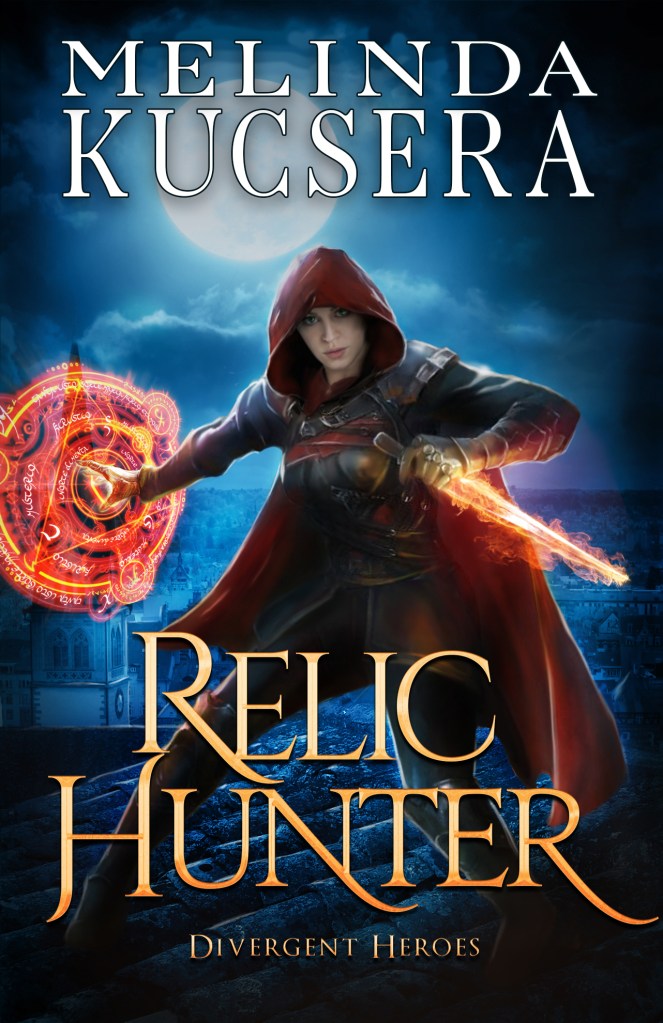 Book cover of Relic Hunter by Melinda Kucsera, an epic fantasy novel with featuring a hunter holding a magical relic.