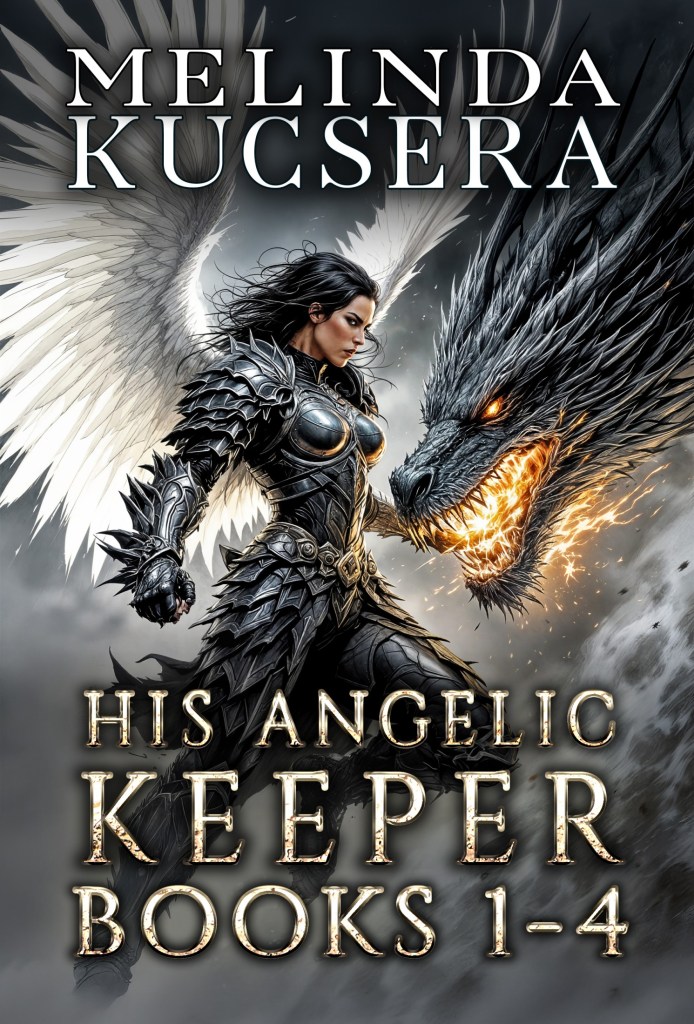 Book cover of His Angelic Keeper Books 1-4 by Melinda Kucsera, an epic fantasy novel with cozy vibes featuring a guardian angel, a ghost, and a dragon.