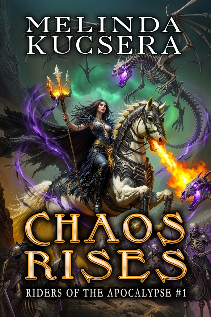 Book cover of Chaos Rises by Melinda Kucsera, a humorous epic fantasy novel featuring a rider of the apocalypse, a fallen angel, and a hell horse.