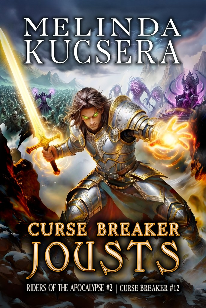 Book cover of Curse Breaker Jousts by Melinda Kucsera, an epic fantasy novel with cozy vibes featuring a warrior mage in armor.